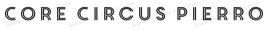 Core Circus Pierrot4字体转换